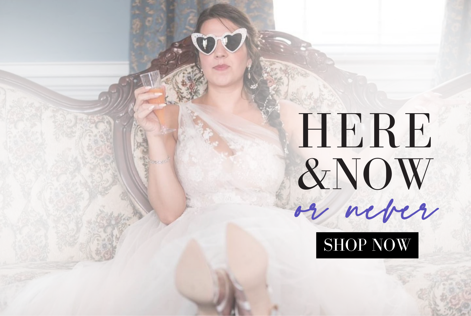 Here & Now Bridal