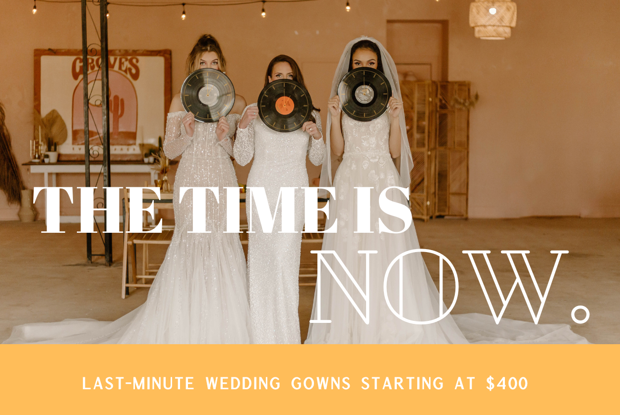 LAST MINUTE WEDDING DRESSES STARTING AT $400. THREE RETRO DISCO BRIDES STAND IN SPARKLING DRESSES WITH RECORDS COVERING THEIR FACES.